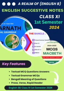 English Suggestion Class 11 1st Semester 2024 WBCHSE 